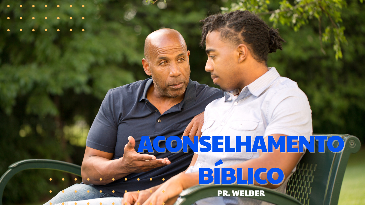ACONSELHAMENTO BÍBLICO